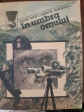In umbra omului Jane Van Lawick-Goodall 1985