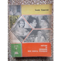 Mituri si legende din lumea filmului - Lazar Cassvan