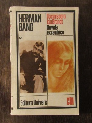 HERMAN BANG - BANG - DOMNISOARA IDA BRANDT. NUVELE EXCENTRICE foto