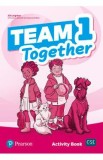 Team Together 1 Activity Book - Jill Leighton, Lesley Koustaff, Susannah Reed