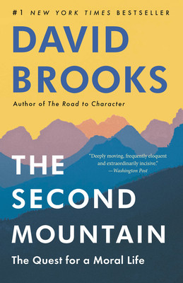 The Second Mountain: The Quest for a Moral Life foto