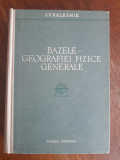 Bazele geografiei fizice generale - S. V. Kalesnik / R5P3F, Alta editura