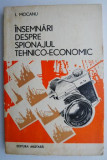 Insemnari despre spionajul tehnico-economic &ndash; I. Mocanu