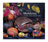 Moldova: People, places, food and wine - Paperback brosat - Angela Brașoveanu, Roman Rybaleov - Cartier