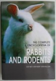 The Complete Encyclopedia of Rabbits and Rodents &ndash; Esther Verhoef-Verhallen