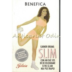 Slim - Carmen Bruma