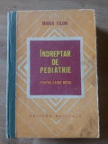 Indreptar de pediatrie- Maria Filon