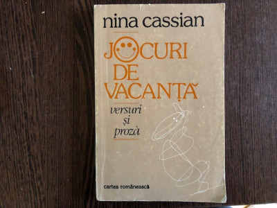 JOCURI DE VACANTA - NINA CASSIAN - DEDICATIA CU SMNATURA AUTOAREI foto