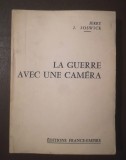 Jerry J. Joswick - La guerre avec une camera (1961)