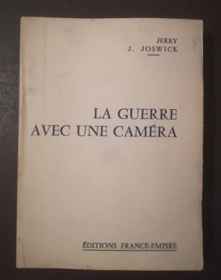Jerry J. Joswick - La guerre avec une camera (1961) foto