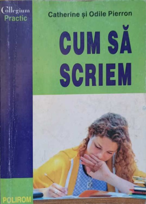 CUM SA SCRIEM-CATHERINE SI ODILE PIERRON-261835