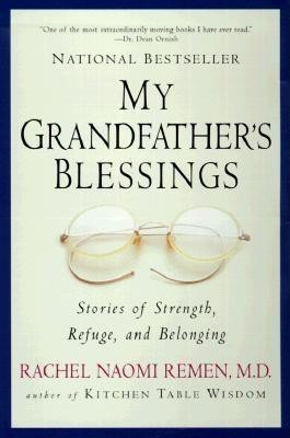 My Grandfather&amp;#039;s Blessings: Stories of Strength, Refuge, and Belonging foto