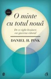 Cumpara ieftin O minte cu totul noua. De ce right-brainers vor guverna viitorul/Daniel H. Pink