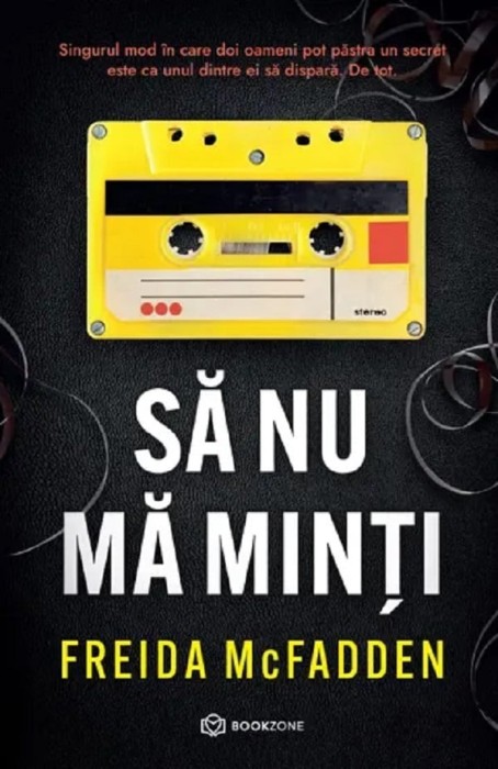 Sa Nu Ma Minti, Freida Mcfadden - Editura Bookzone