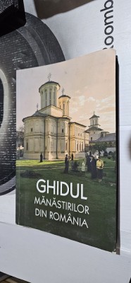 GHIDUL MANASTIRILOR DIN ROMANIA , CIOCIOI , TICA , DRAGNE , VLAD , MIHAELA VOICU foto