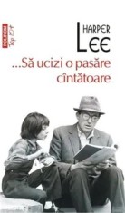 ...Sa ucizi o pasare cantatoare (Top 10+)/Harper Lee