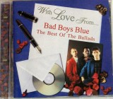 Bad Boys Blue &lrm;&ndash; With Love From... The Best Of The Ballads NM / NM cd muzica synth pop Coconut Europa 1998