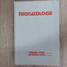 Neonatologie/ Turcanu Louis& Mitrofan Lucia/1985//