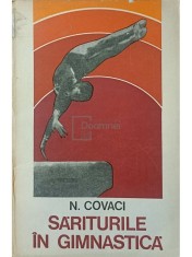 N. Covaci - Sariturile in gimnastica (Editia: 1976) foto