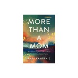 More Than a Mom: How Prioritizing Your Wellness Helps You (and Your Family) Thrive