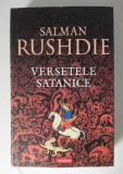 Salman Rushdie - Versetele satanice (2007; cartonată)