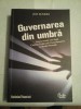 GUVERNAREA DIN UMBRA - JIM MARRS