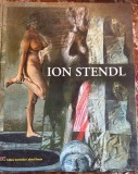 ION STENDL.TEODORA STENDL-PICTURA,DESEN,GRAVURA,COLAJ, MONTAJ CARTE-OBIECT/EDITURA INSTITUTULUI CULTURAL ROMAN /CARTONAT F.BUNA STARE/ pm