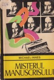 Michael Innes - Misterul Manuscrisului (Fost-a Shakespeare in Italia?)