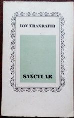 ION TRANDAFIR - SANCTUAR (POEME) [editia princeps, 1971] foto