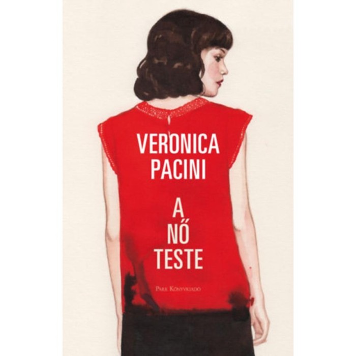 A nő teste - Veronica Pacini