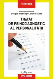 Tratat de psihodiagnostic al personalitatii, Polirom