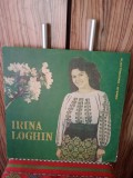 Disc vinil - Irina Loghin - Sa cant cu drag omului EX++
