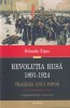 Orlando Figes - Revolutia rusa 1891-1924. Tragedia unui popor, Polirom, Istorie, Cartonata, Buna, 2016