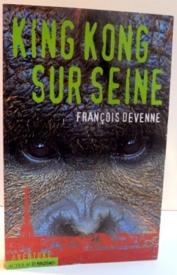 KING KONG SUR SEINE , 2012 foto