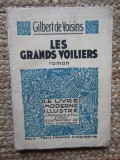 Les grands voiliers - GILBERT DE VOISINS