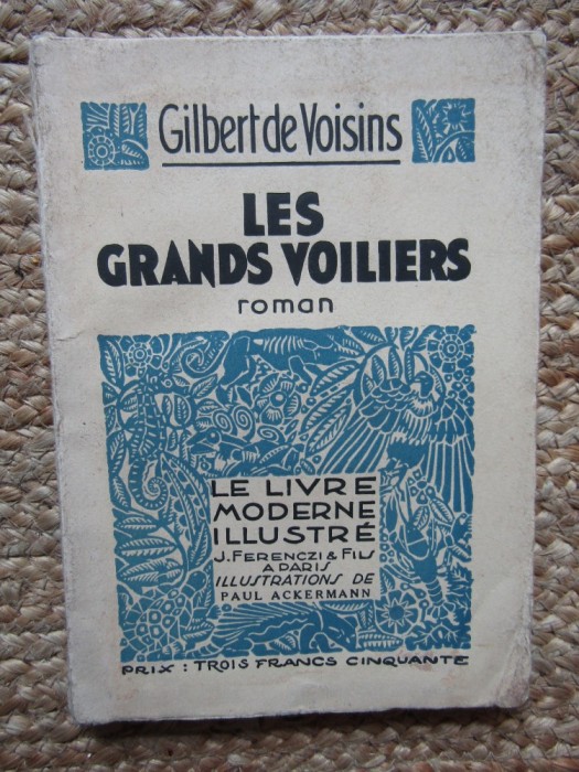 Les grands voiliers - GILBERT DE VOISINS