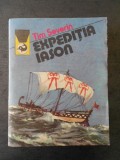 TIM SEVERIN - EXPEDITIA IASON, Alta editura