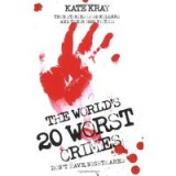 The World&#039;s 20 Worst Crimes