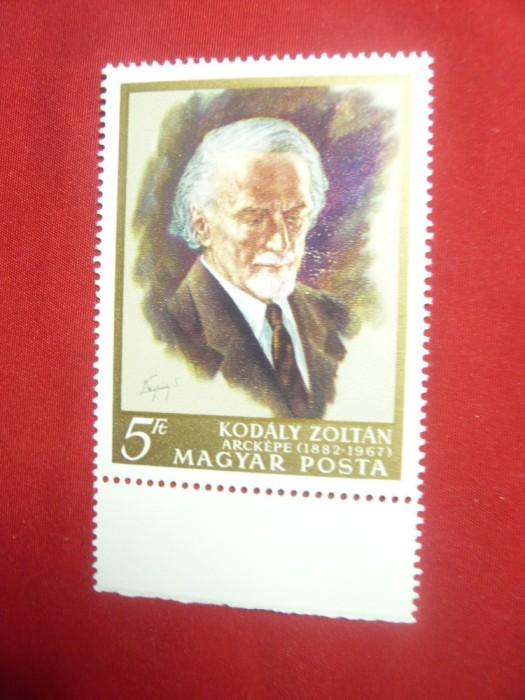 Serie 1 val. Ungaria 1968- Ziua lui Zoltan Kodaly