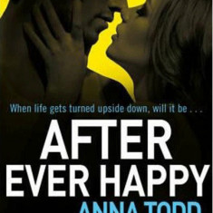 After Ever Happy | Anna Todd