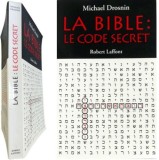 Cumpara ieftin La Bible. Le code secret - Michael Drosnin