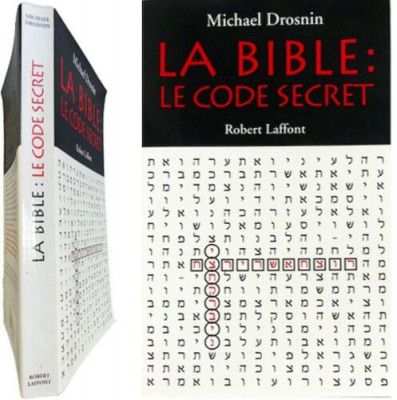 La Bible. Le code secret - Michael Drosnin foto