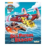 Carte ilustrata Nickelodeon PAW Patrol: Sea Patrol to the Rescue! Pentru Copii 3-7 ani