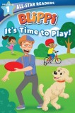 Blippi: It's Time to Play: All-Star Reader Pre-K