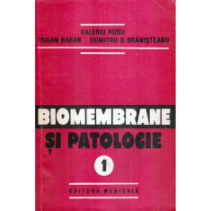 Biomembrane si patologie vol. I foto