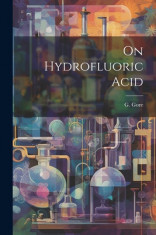 On Hydrofluoric Acid foto