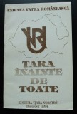 Valentin Borda - Țara &icirc;nainte de toate (Uniunea Vatra Rom&acirc;nească)