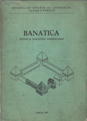 C8987N Banatica, studii și cercetări arheologice, 1977, Reșița foto