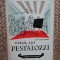 Sen Alexandru-Visul lui Pestalozzi
