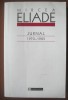 Jurnal Mircea Eliade Vol. 2 (1970-1985) Humanitas - Editie Ingrijita Mircea Handoca